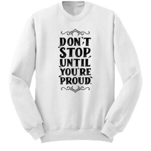 Don't stop....