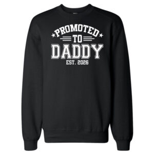 Alternative view of Promoted to DADDY
