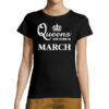 Queens are born in March