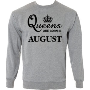 Alternative view of Queens are born in August