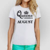 Queens are born in August